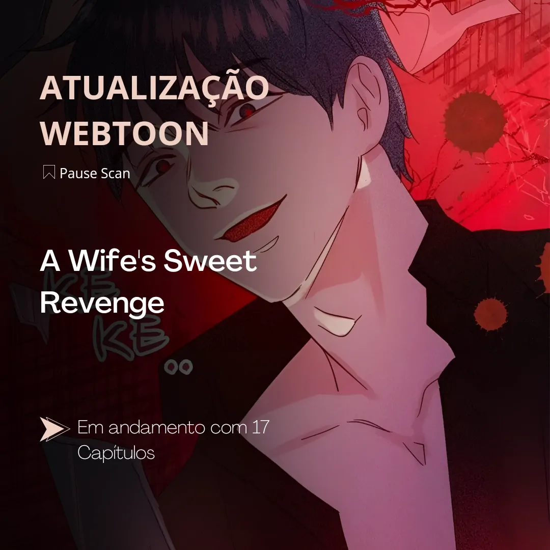 A Wife's Sweet Revenge-Capítulo 17